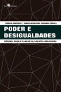 Poder e desigualdades: Gï¿½nero, raï¿½a e classe na polï¿½tica brasileira