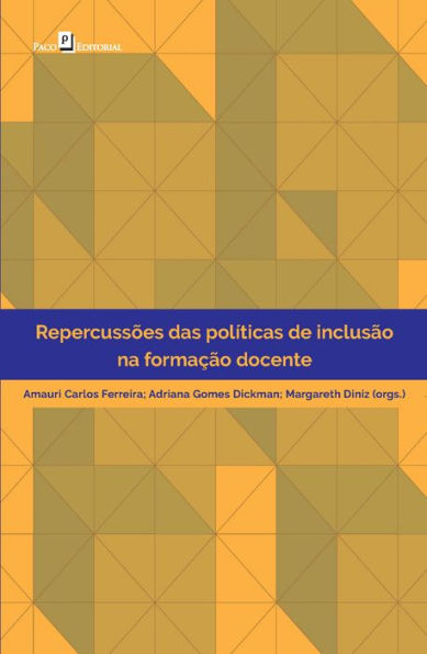 Repercussões das políticas de inclusão na formação docente