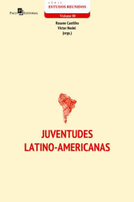 Title: Juventudes latino-americanas, Author: Rosane Castilho