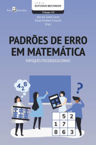 Title: Padrões de erro em matemática: Enfoques psicoeducacionais, Author: João Dos Santos Carmo