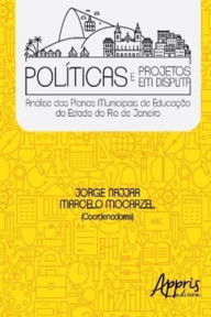 Title: Políticas e Projetos em Disputa, Author: Jorge Najjar