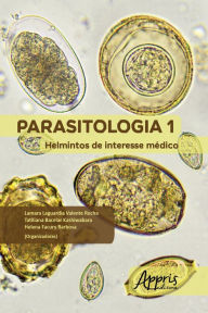 Title: Parasitologia 1: Helmintos de Interesse Médico, Author: Helena Facury Barbosa