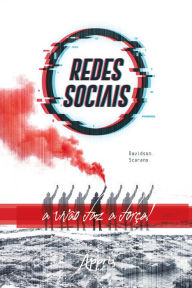 Title: Redes Sociais: A União Faz a Força!, Author: Davidson Scarano