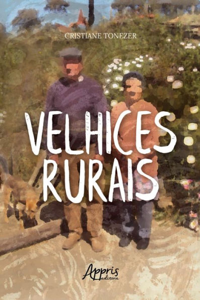 Velhices Rurais