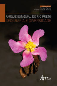 Title: Parque Estadual do Rio Preto, Geografia e Diversidade, Author: Henrique Paprocki