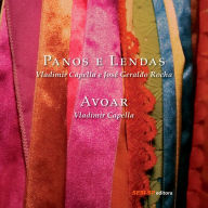 Title: Panos e lendas & Avoar, Author: Vladimir Capella
