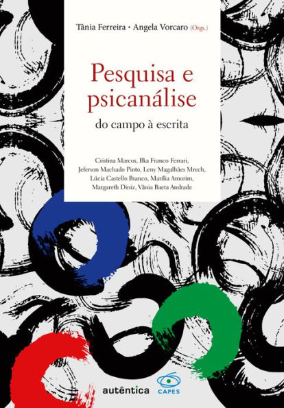 Pesquisa e psicanálise: Do campo à escrita