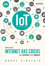 Title: IoT: Como Usar a 