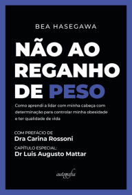Title: Não ao reganho de peso, Author: Bea Hasegawa
