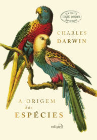 Title: A Origem das Espécies, Author: Charles Darwin