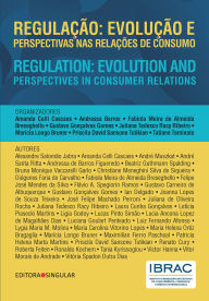 Title: Regulação: evolução e perspectivas nas relações de consumo, Author: Alexandre Salomão Jabra