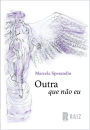 Outra que não eu: Coleção Ruído
