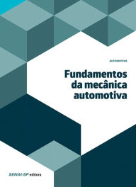 Title: Fundamentos da mecânica automotiva, Author: Antonio Cirilo de Souza
