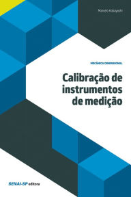 Title: Calibração de instrumentos de medição, Author: Marcelo Kobayoshi