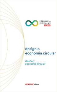 Title: Design e economia circular, Author: Teresa Cristina Vannuci Gouvea
