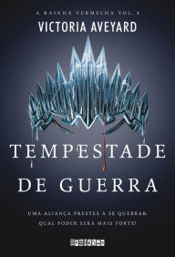 Title: Tempestade de guerra, Author: Victoria Aveyard