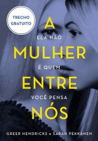 Title: A mulher entre nós - Trecho promocional, Author: Greer Hendricks