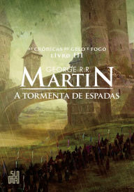 Title: A tormenta de espadas, Author: George R. R. Martin
