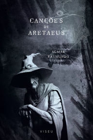 Title: Canção de Aretaeus, Author: Agmar Raimundo