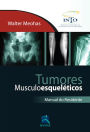 Tumores Musculoesqueléticos: Manual do Residente