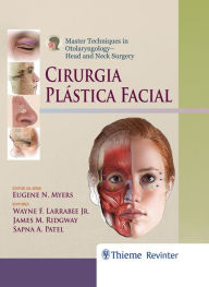 Title: Cirurgia Plástica Facial, Author: Wayne F. Larrabee Jr