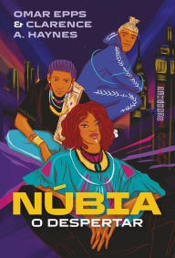 Title: Núbia: O despertar, Author: Omar Epps