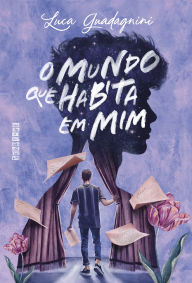 Title: O mundo que habita em mim, Author: Luca Guadagnini