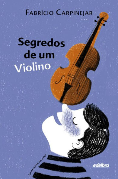 Segredos de um Violino