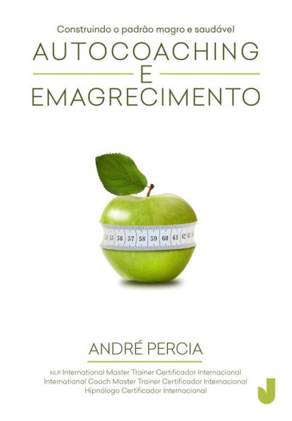 Autocoaching e emagrecimento: construindo o padrão magro e saudável