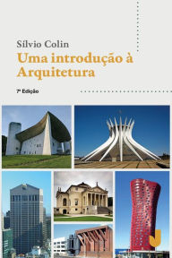 Title: Uma introdução à arquitetura, Author: Silvio Colin