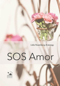 Title: SOS Amor, Author: Lidia Rosenberg Aratangy