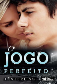 Title: O jogo perfeito, Author: J. Sterling