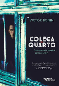 Title: Colega de quarto, Author: Victor Bonini