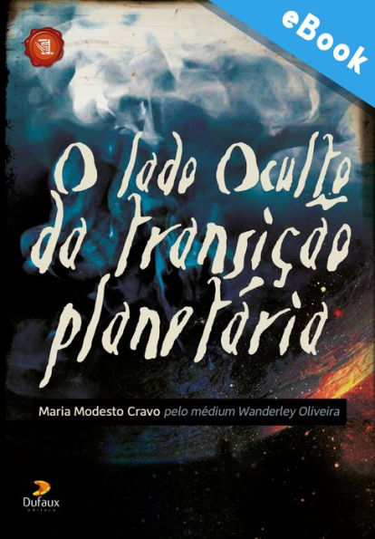 O lado oculto da Transição Planetária