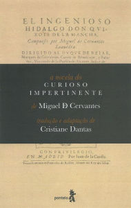 Title: A novela do curioso impertinente, Author: Miguel de Cervantes