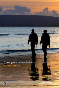 Title: O mago e o vendedor, Author: André Pércia