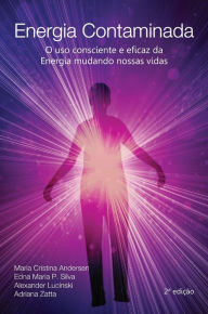 Title: Energia Contaminada, Author: Maria Cristina Andersen