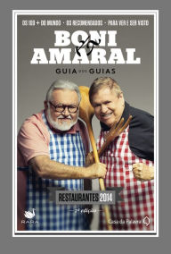 Title: Boni & Amaral: Guia dos Guias: Restaurantes 2015, Author: Ricardo Amaral