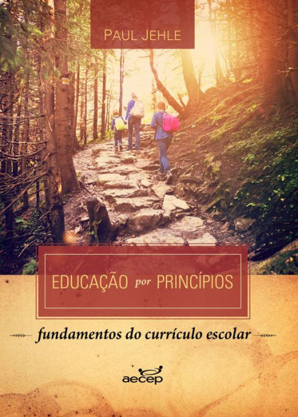 Educação por princípios fundamento do currículo escolar