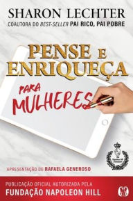 Title: Pense Enriqueça Para Mulheres, Author: Sharon Lechter