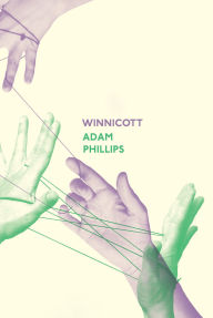 Title: Winnicott, Author: Adam Phillips