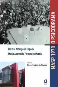 Title: Masp 1970: O psicodrama, Author: Norival Albergaria Cepeda