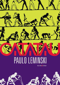 Title: Catatau, Author: Paulo Leminski