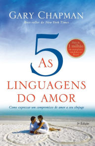 Title: As cinco linguagens do amor - 3ª edição, Author: Gary Chapman