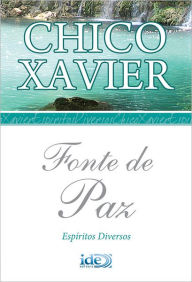 Title: Fonte de Paz, Author: Francisco Candido Xavier