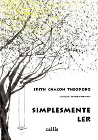 Title: Simplesmente ler, Author: Edith Chacon Theodoro