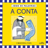 Title: A conta, Author: Cristina Von