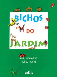 Title: Bichos do jardim, Author: Roseli Tuan