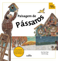 Title: Paisagem de Pássaros - Multiplicação - Coleção Tan Tan, Author: Eun Sun Han