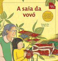 Title: A saia da vovó, Author: Young Ah Kim